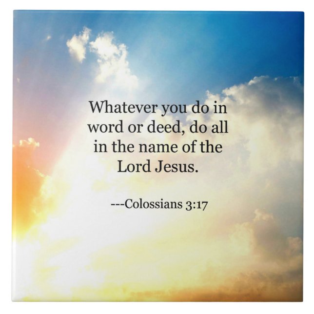 Bible verse, Colossians 3-17,  Tile (Front)