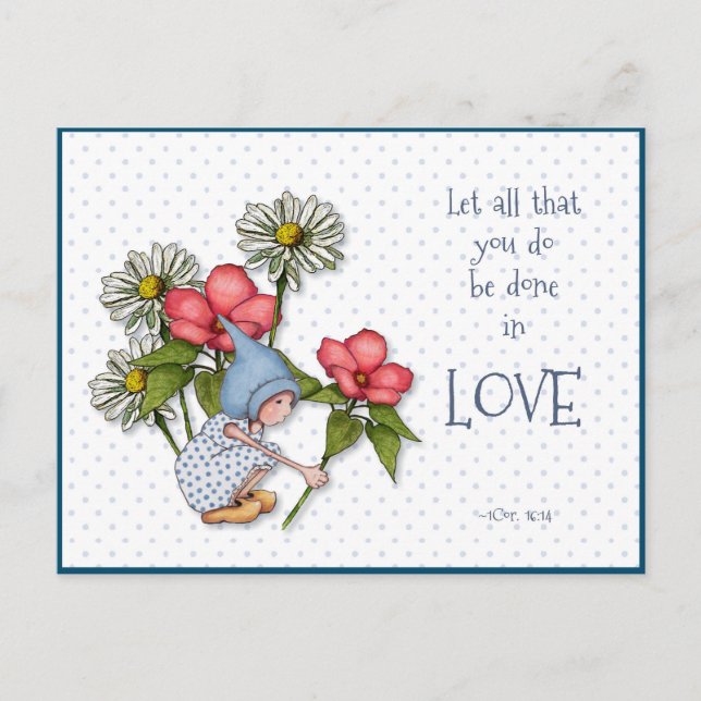 Bible Verse Do Everything in LOVE, Child, Flowers Postcard (Front)