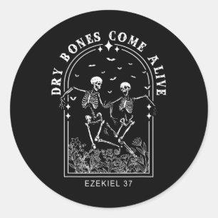 Bible Verse Dry Bones Come Alive Christian Jesus  Classic Round Sticker