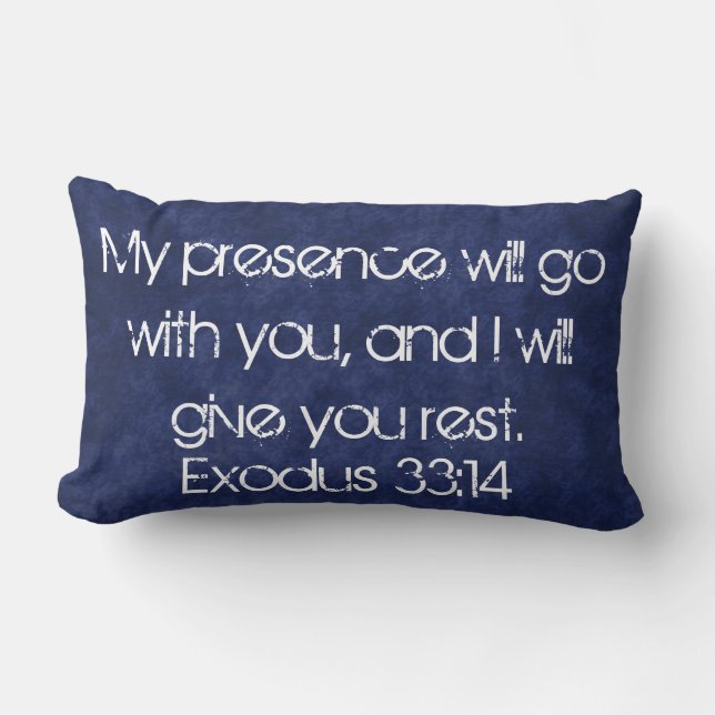 bible verse Exodus 33:14 pillow (Front)