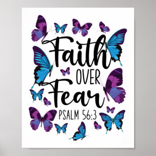 Bible Verse Faith Over Fear Psalm 56:3 Butterfly Poster