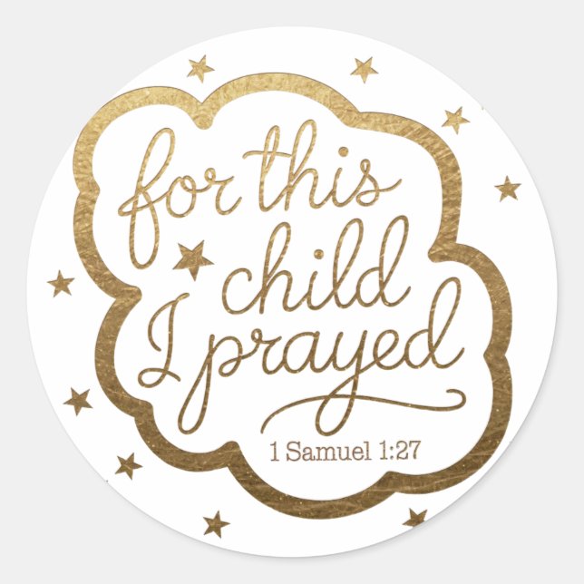 Bible verse from 1 Samuel 1:27 Classic Round Sticker (Front)