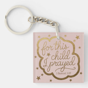 Bible verse from 1 Samuel 1:27 Key Ring