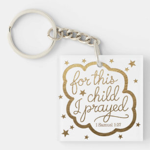 Bible verse from 1 Samuel 1:27 Key Ring