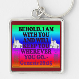 Bible verse from Genesis 28:15. Keychain