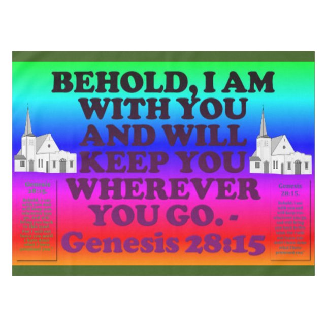 Bible verse from Genesis 28:15. Tablecloth (Front (Horizontal))