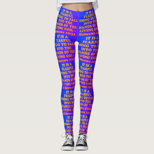 Bible verse from Hebrews 10:31. Leggings