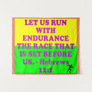 Bible verse from Hebrews 12:1. Tapestry