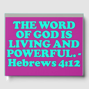 Bible verse from Hebrews 4:12. Guest Book