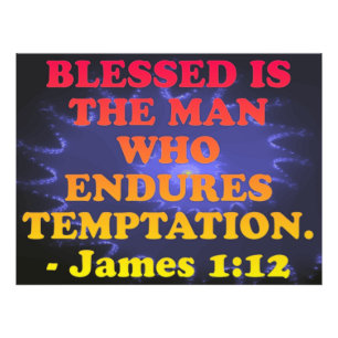 Bible verse from James 1:12. Photo Print