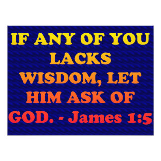 Bible verse from James 1:5. Photo Print