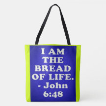 Bible verse from John 6:48.