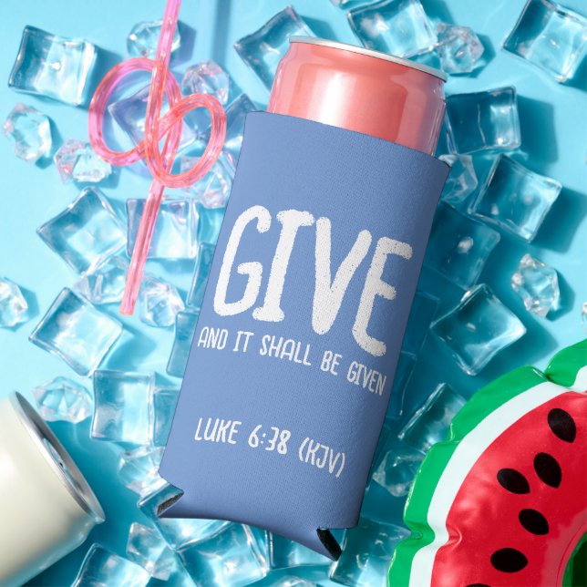 Bible Verse Giving Luke 6:38 (KJV) Valentine's Day Seltzer Can Cooler (In Situ Summer)
