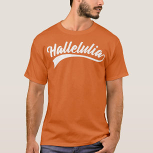 Bible Verse Hallelulia God Premium T-Shirt