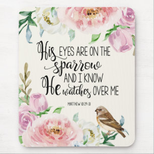 Bible Verse 'His eyes are on the sparrow' Mouse Mat