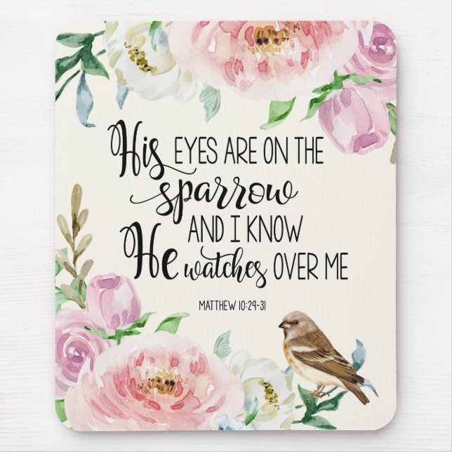 Bible Verse 'His eyes are on the sparrow' Mouse Mat (Front)