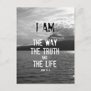 Bible Verse: I am the Way, Truth, Life Postcard