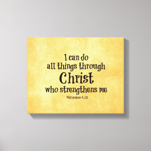 Bible Verse: I can do all things through Christ Canvas Print