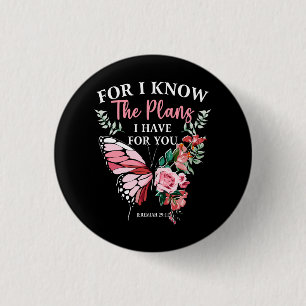 Bible Verse I Know The Plans I Have For You Jeremi 3 Cm Round Badge