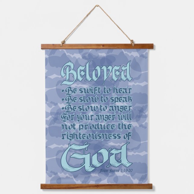 Bible Verse James 1:19-20 Wood Top Wall Tapestry (Front)