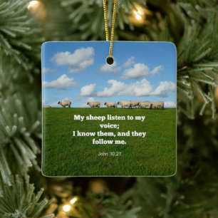Bible verse, John 10:27, My sheep... Ceramic Ornament
