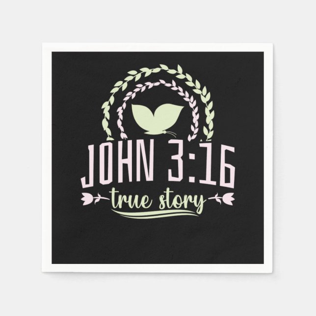Bible Verse John 316 True Story Napkin (Front)