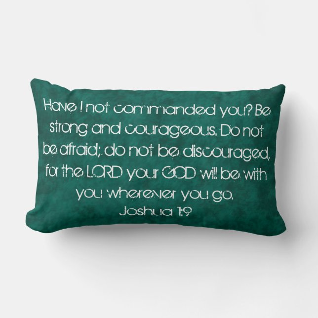 bible verse Joshua 1:9 pillow (Front)