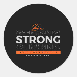 Bible Verse Joshua 1:9 Sticker