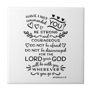 Bible Verse Joshua 1:9 Tile