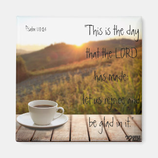 Bible Verse Magnet - Psalm 118