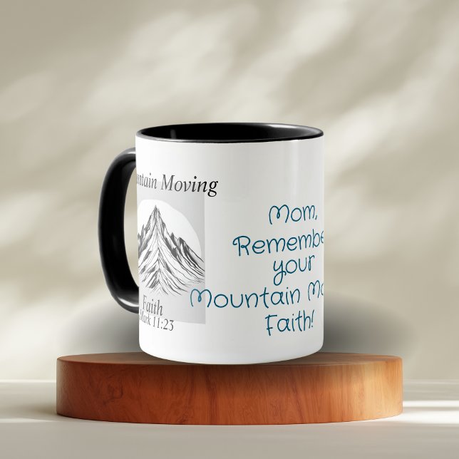  Bible Verse Mountain Moving Faith Personalize Mug (Add a Few Encouraging words to this Design!)