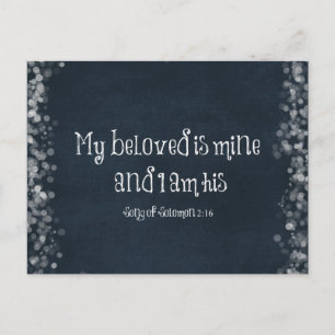 Bible Verse : My Beloved is Mine and I am His Postcard