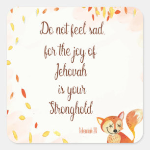 Bible verse - Nehemiah 8:10 Notebook Square Sticker