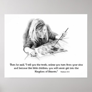 Bible Verse: Pencil Drawing Of Small Girl Painting Poster