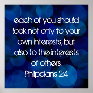 Bible verse Philippians 2:4 Poster