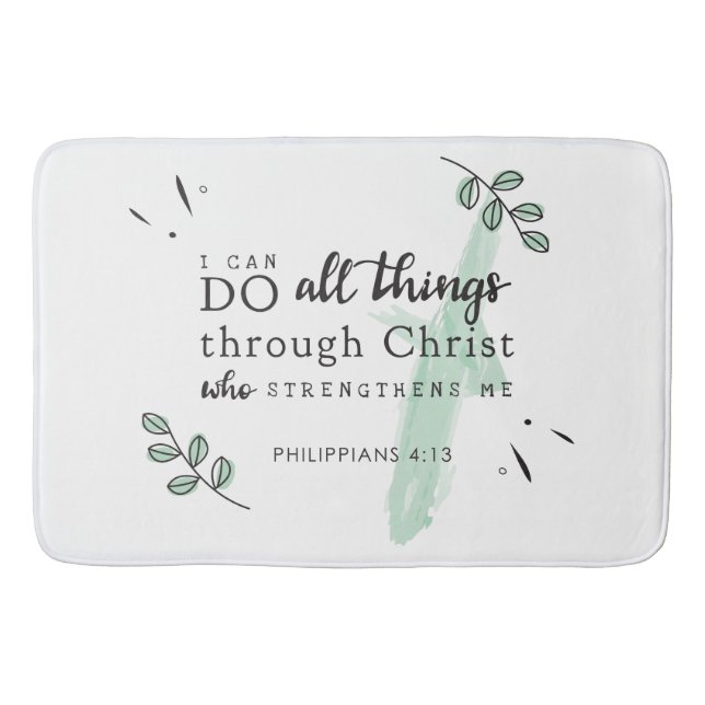 Bible Verse Philippians 4:13 Bath Mat (Front)