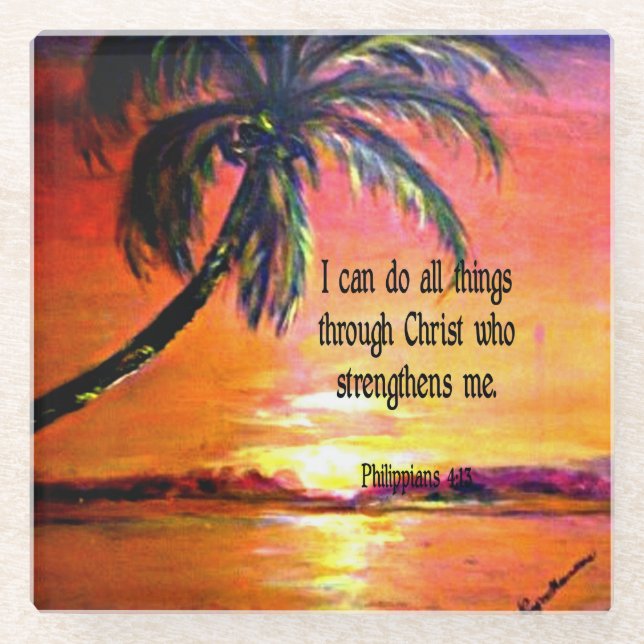 Bible verse, Philippians 4:13 Glass Coaster (Front)