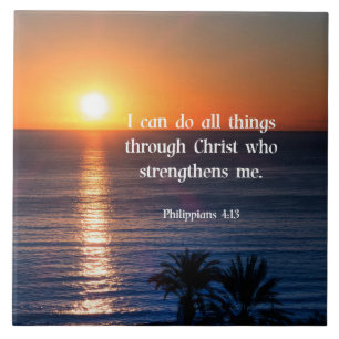 Bible verse, Philippians 4:13 Tile