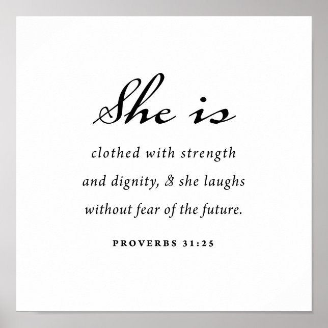 Bible Verse Proverbs 31:25  Poster (Front)