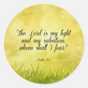 Bible verse, Psalm 27:1,  Classic Round Sticker
