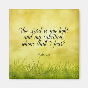 Bible verse, Psalm 27:1 Magnet