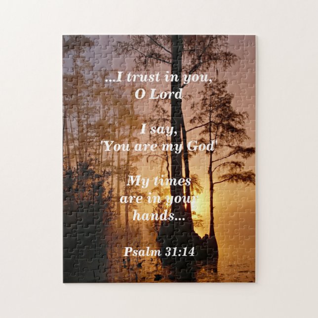 Bible Verse Psalm 31:14 My Times are in Your hands Jigsaw Puzzle (Vertical)