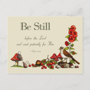 Bible Verse: Psalm 37: Be Still: Wait Patiently Postcard