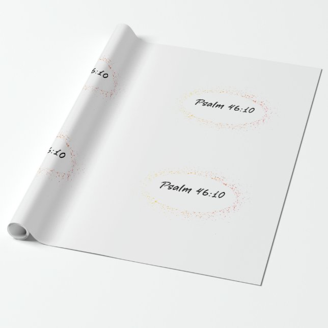 Bible Verse Psalm 46:10 Wrapping Paper (Unrolled)