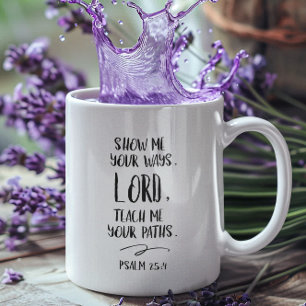 Bible verse Psalm Coffee Mug