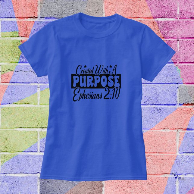 Bible Verse ''Purpose'' Typography Personalise T-Shirt (Creator Uploaded)