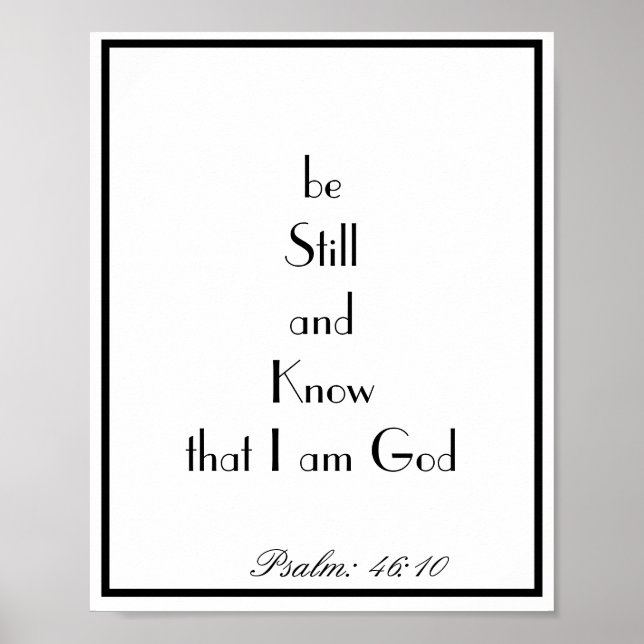 Bible verse quote psalm 46:10 Black & White Wall Poster (Front)