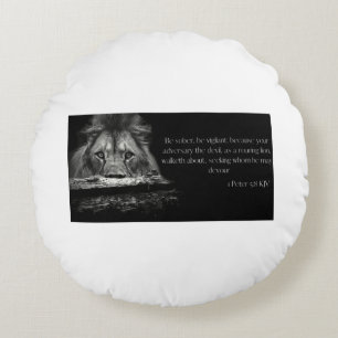 Bible Verse Scripture 1 Peter 5:8 KJV Round Cushion