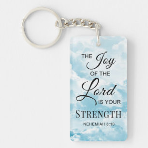 Bible Verse The Joy of the Lord is your Strength K Key Ring