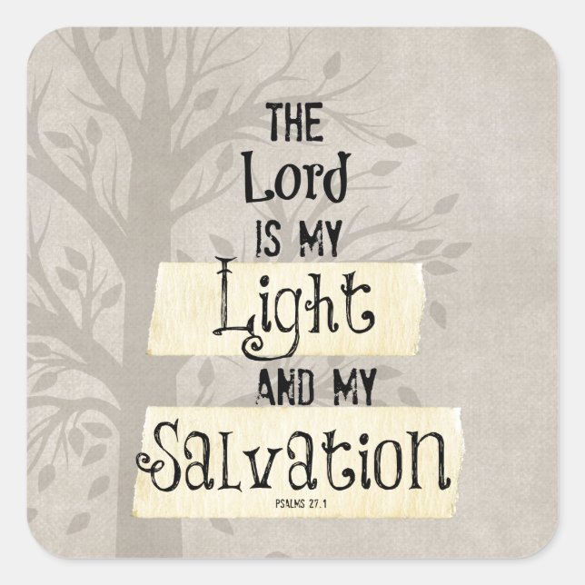 Bible Verse: The Lord is my Light and my Square Sticker (Front)